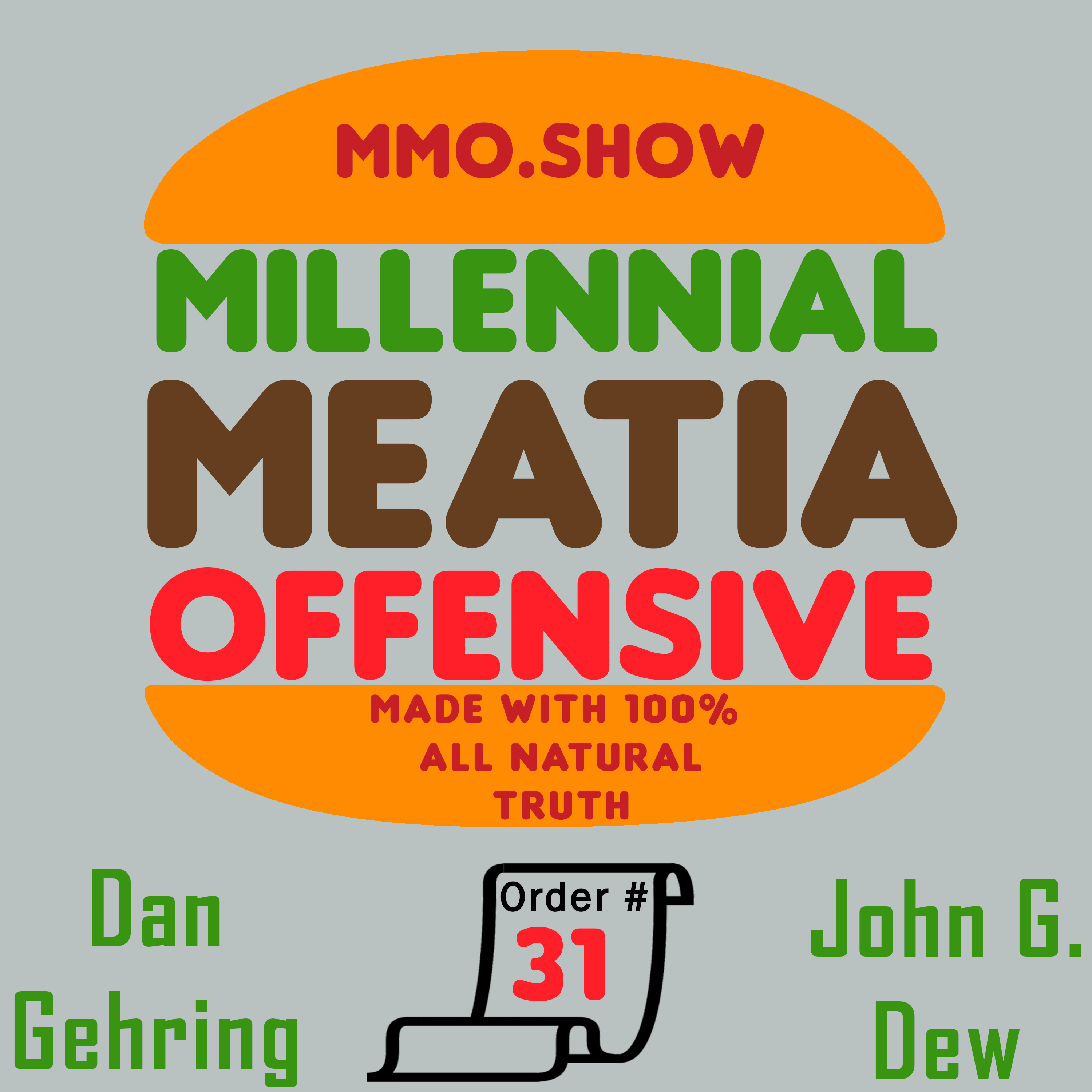 MMO #31 – Meth Raging