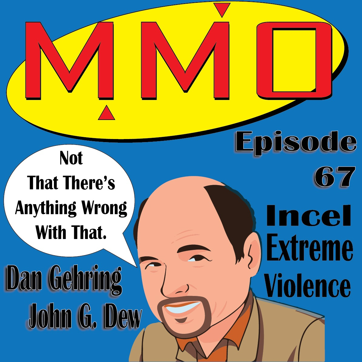 MMO #67 – Biden Youth